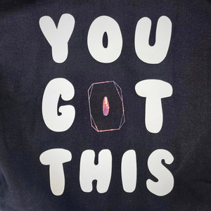 You Got This Tote